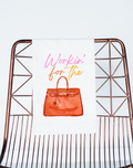 Working for the Designer Bag Tea Towel