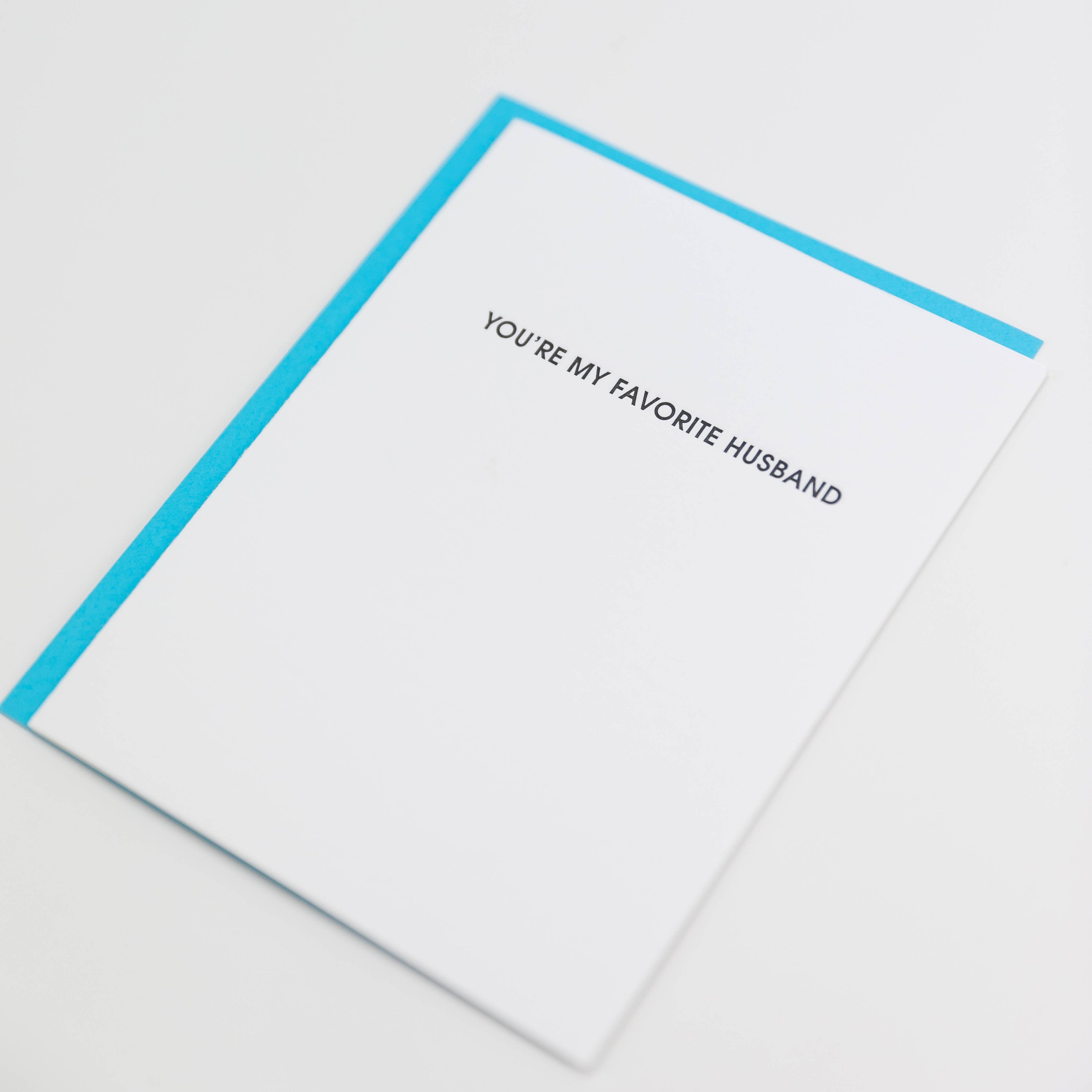 You're My Favorite Husband - Love | Anniversary - Funny Card