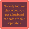 Ears Sold Coaster