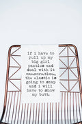 Big Girl Panties Tea Towel