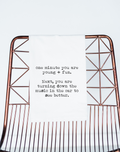 One Minute You're Young Fun Turn Down Music