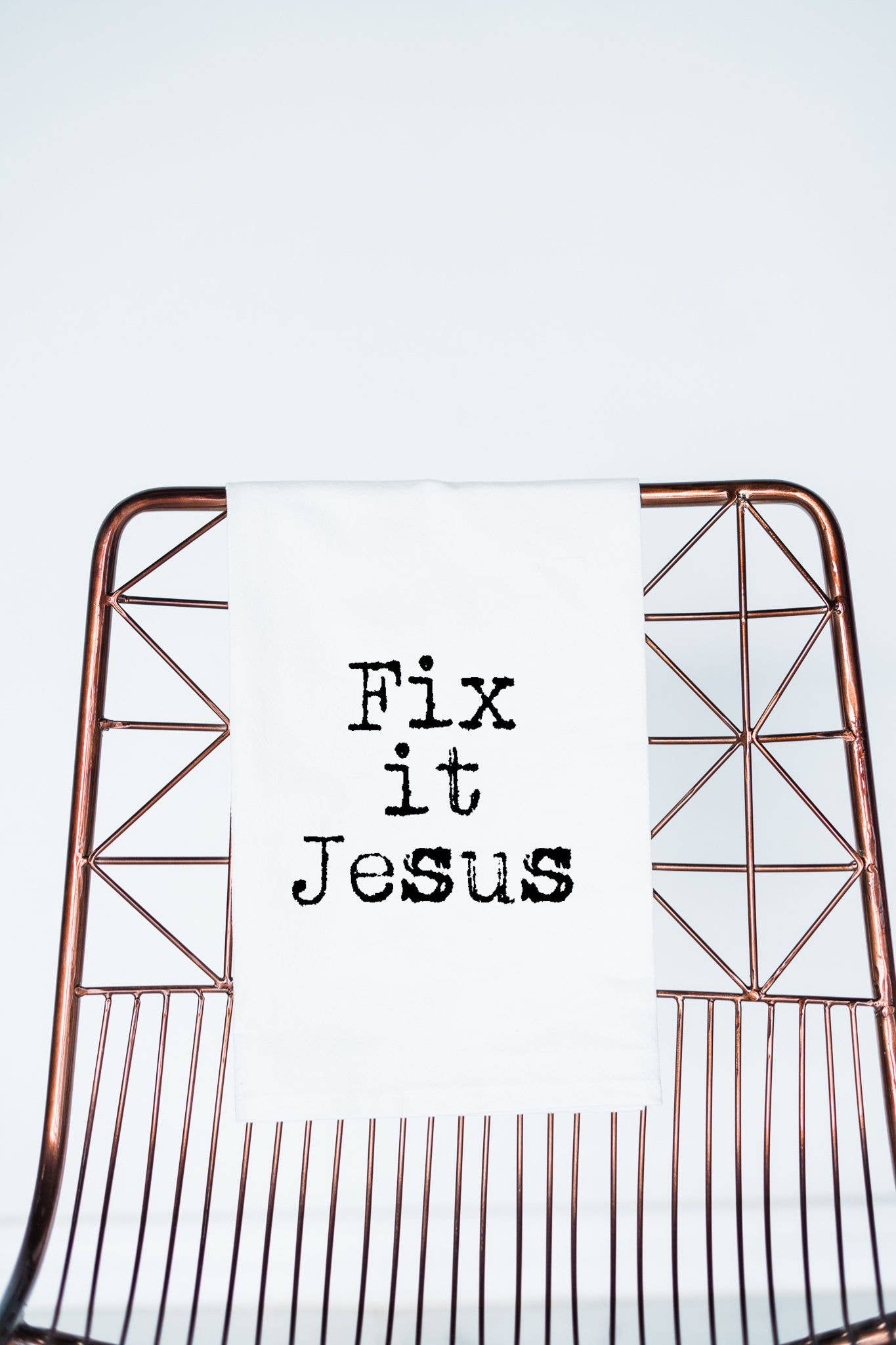 Fix It Jesus Tea Towel