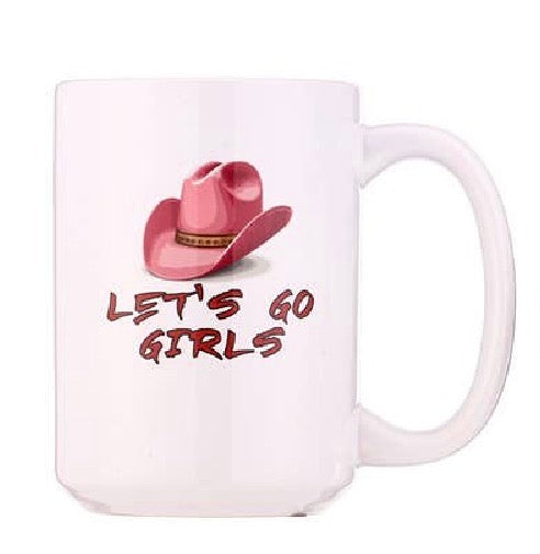 Let’s Go Girls Coffee Mug