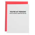 'You’re My Person. Which Is Honestly'