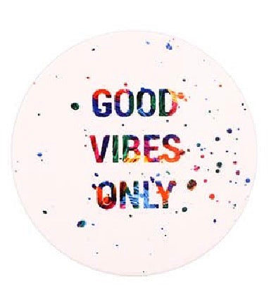 Good Vibes Only Coaster
