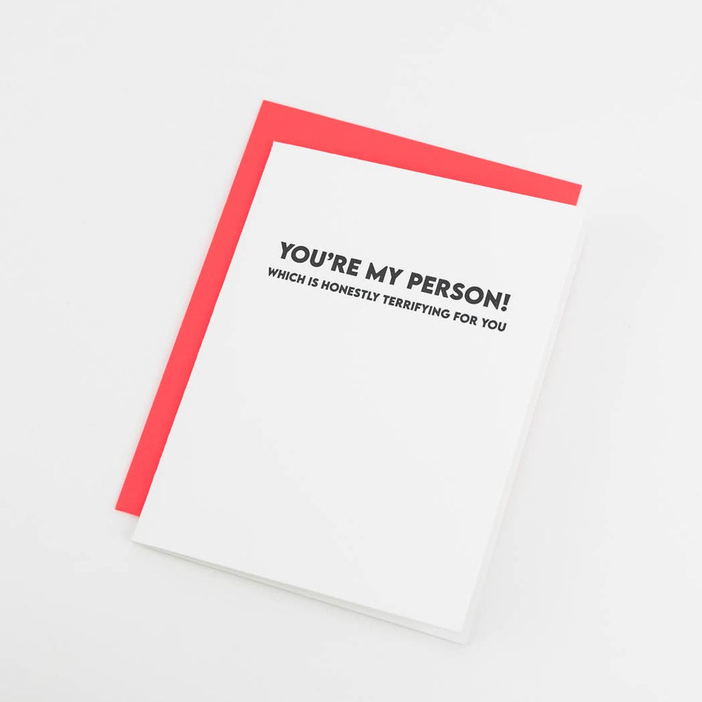 'You’re My Person. Which Is Honestly'
