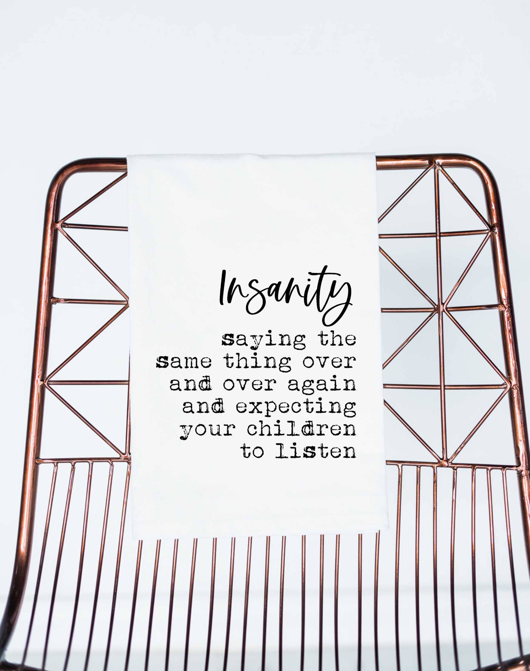 Insanity Children Parenting Funny Towel Gift