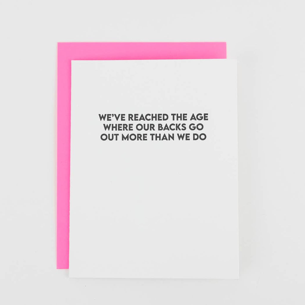 'We've Reached the Age Where our backs go out'