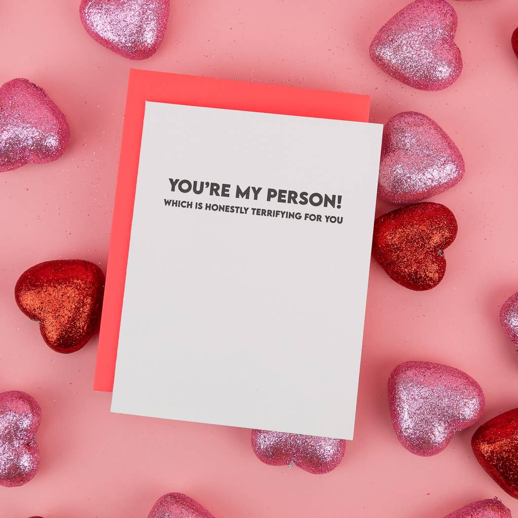 'You’re My Person. Which Is Honestly'